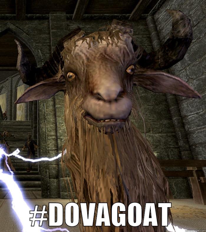  #DOVAGOAT Misc