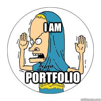 i am portfolio  Beavis Cornholio