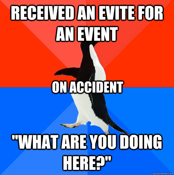 Received an eVite for an event 