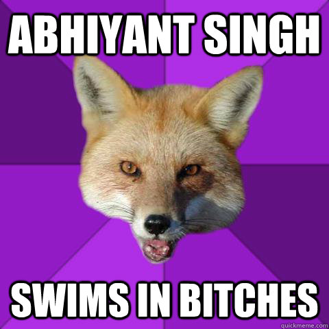 ABHIYANT SINGH SWIMS IN BITCHES  Forensics Fox