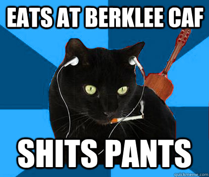 Eats at Berklee caf shits pants  Socially Awkward Berklee Cat