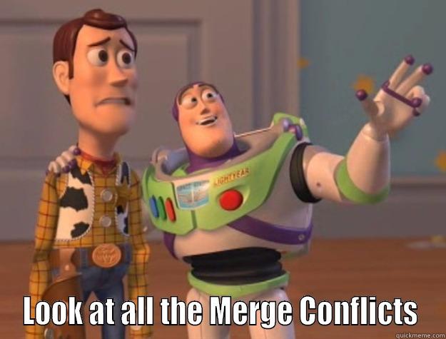 Merge Conflicts -  LOOK AT ALL THE MERGE CONFLICTS Toy Story