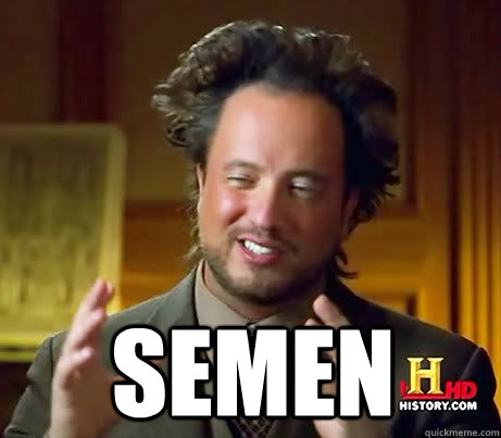 Semen  - Semen   ALIENSSSSSS