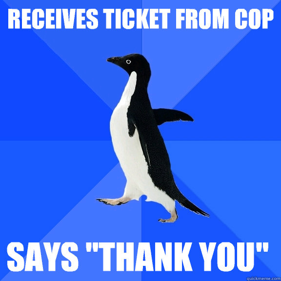 Receives ticket from cop Says 