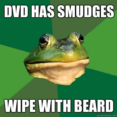 dvd has smudges wipe with beard  Foul Bachelor Frog