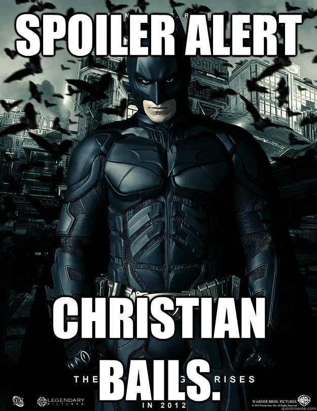 Spoiler Alert Christian bails.  