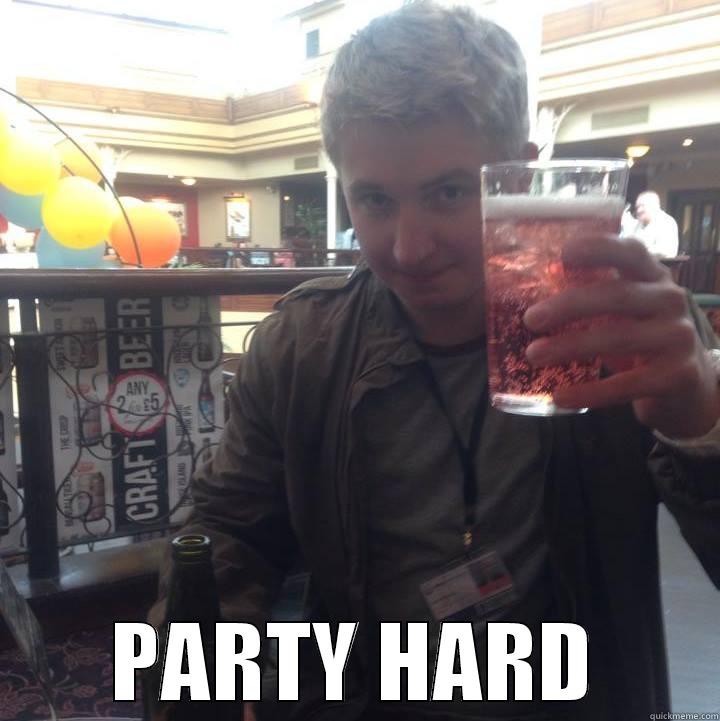  PARTY HARD Misc