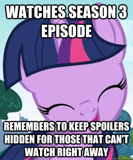 Watches Season 3 episode Remembers to keep spoilers hidden for those that can't watch right away  