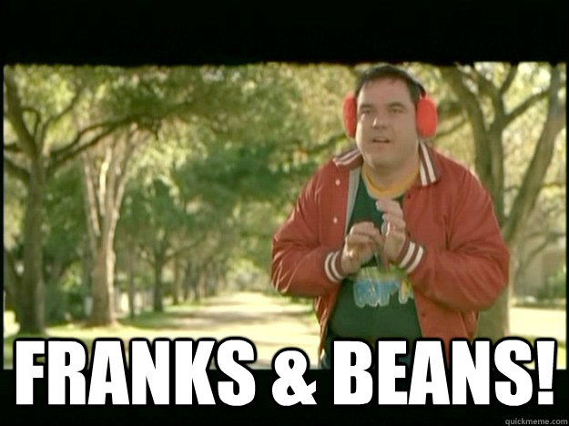  FRANKS & BEANS! -  FRANKS & BEANS!  Warren