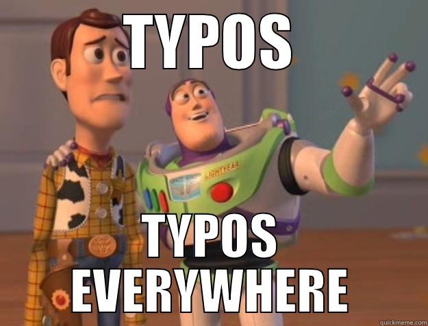 TYPOS TYPOS EVERYWHERE Toy Story