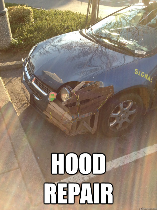 HOOD REPAIR - HOOD REPAIR  Ghetto