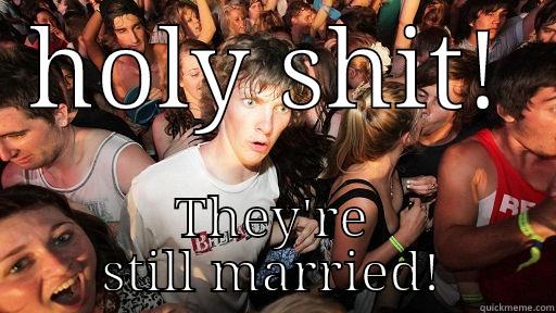 HOLY SHIT! THEY'RE STILL MARRIED! Sudden Clarity Clarence
