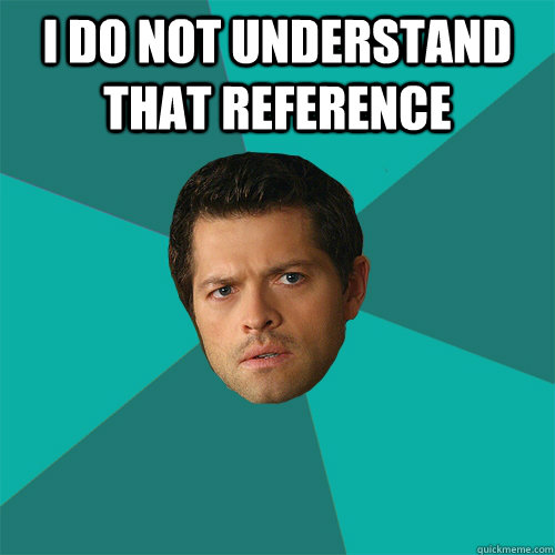 I do not understand that reference   Anti-Joke Castiel