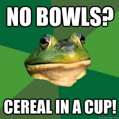 No bowls? Cereal in a cup!  Foul Bachelor Frog