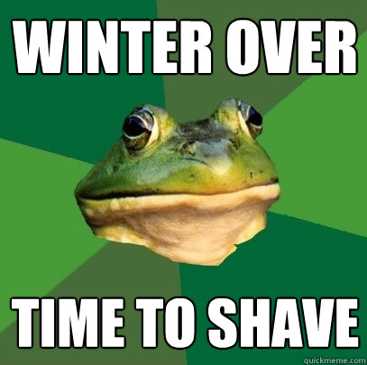 winter over time to shave  Foul Bachelor Frog