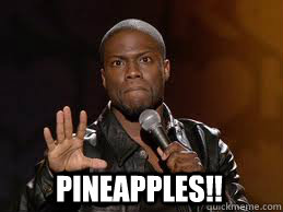  Pineapples!!  