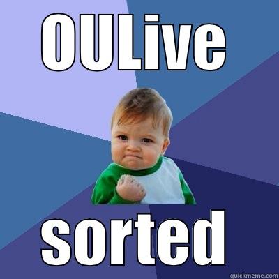 OULIVE SORTED Success Kid