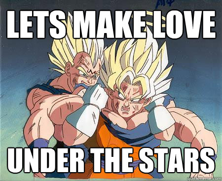 lets make love Under the stars  