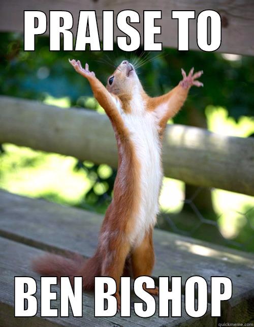 ALL PRAISE BEN BISHOP - PRAISE TO BEN BISHOP Misc