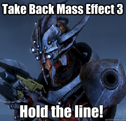 Take Back Mass Effect 3 Hold the line!  Marauder Shields