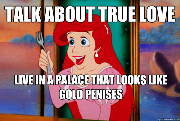 Talk about true love live in a palace that looks like gold penises  Disney Logic