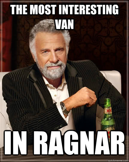 The most interesting van in Ragnar  The Most Interesting Man In The World