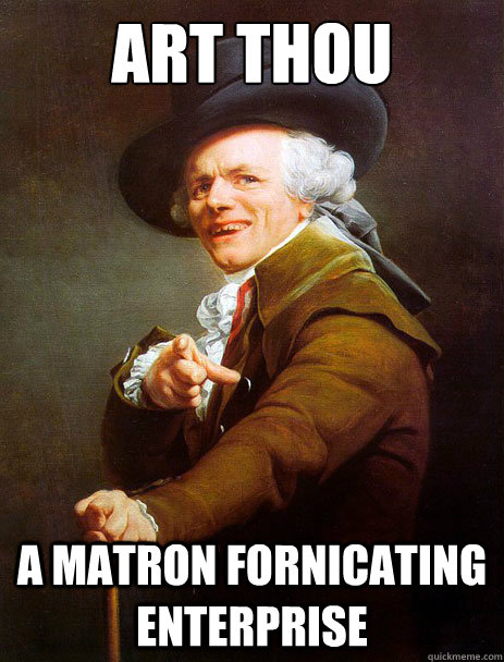 Art thou under the impression that this is  A matron fornicating Enterprise  - Art thou under the impression that this is  A matron fornicating Enterprise   ducreaux hoist