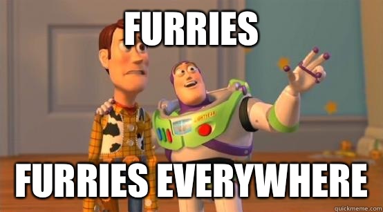 Furries  Furries everywhere  Buzz Glitter