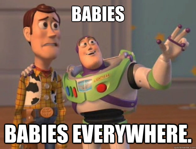 Babies Babies Everywhere.  Toy Story