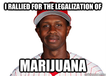 I rallied for the legalization of Marijuana   - I rallied for the legalization of Marijuana    Juan pierre