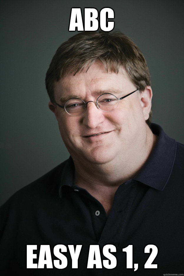 Abc easy as 1, 2  Gaben Hates 3