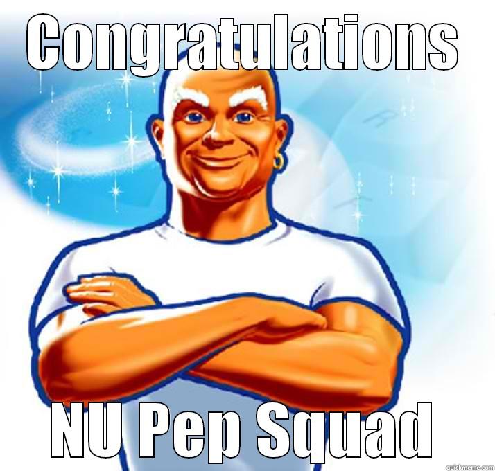 CONGRATULATIONS NU PEP SQUAD Misc