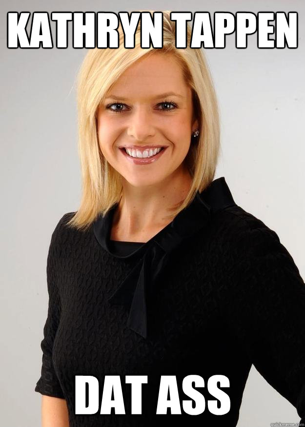Kathryn Tappen DAT ASS  