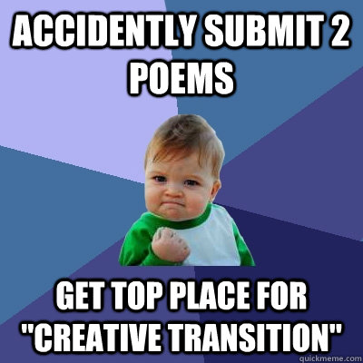 Accidently submit 2 poems get top place for 