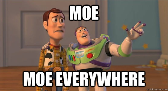 MOE moe everywhere - MOE moe everywhere  Toy Story Everywhere