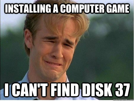 installing a computer game I can't find disk 37  1990s Problems