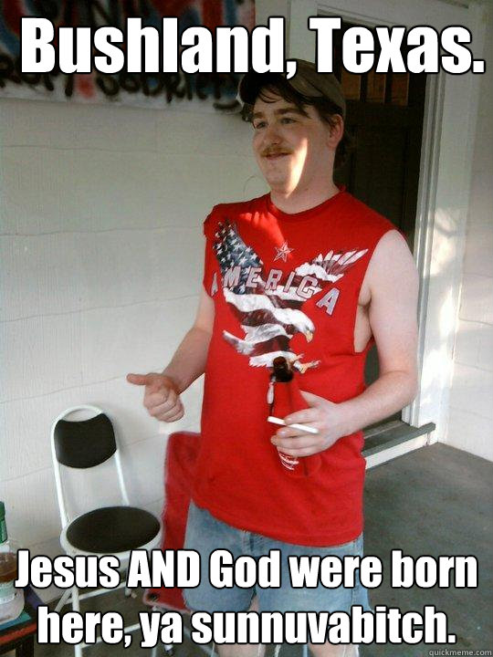 Bushland, Texas. Jesus AND God were born here, ya sunnuvabitch.  Redneck Randal