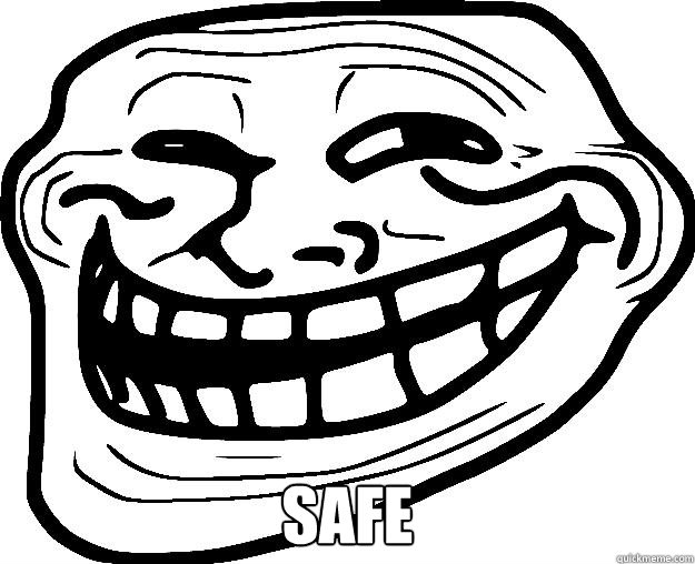  SAFE  Trollface