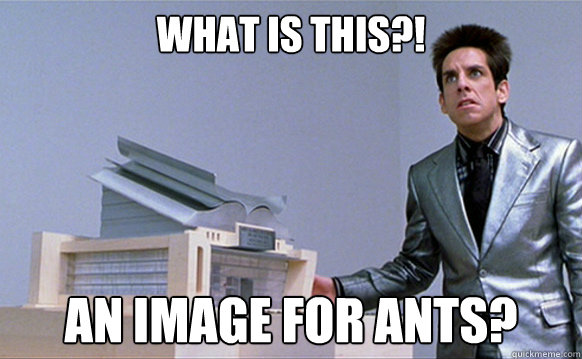 What is this?! An image for ants? - What is this?! An image for ants?  A center for ants