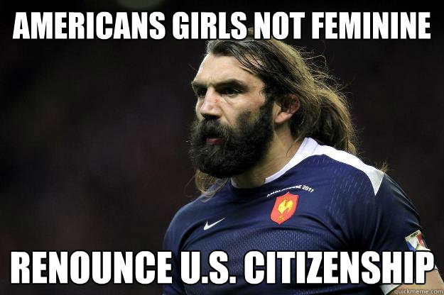 Americans girls not feminine renounce U.S. citizenship  Uncle Roosh