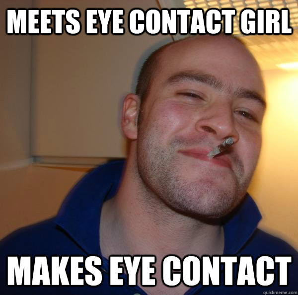 meets eye contact girl makes eye contact - meets eye contact girl makes eye contact  Misc