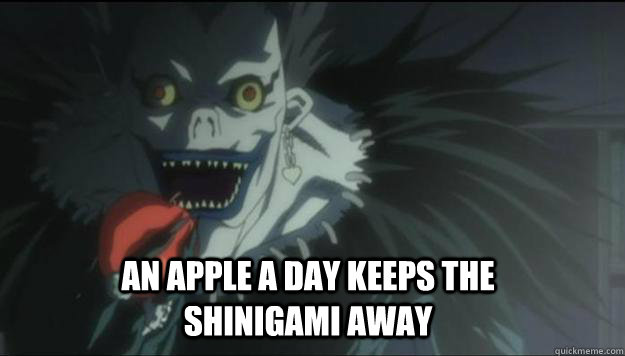 an apple a day keeps the shinigami away  ryuk shinigami apple