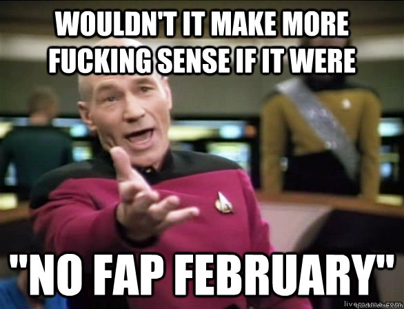 wouldn't it make more fucking sense if it were 