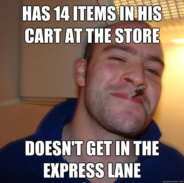 Has 14 items in his cart at the store doesn't get in the express lane - Has 14 items in his cart at the store doesn't get in the express lane  Misc