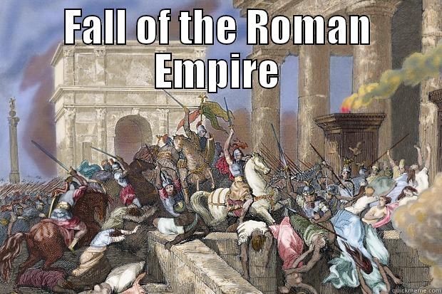FALL OF THE ROMAN EMPIRE  Misc