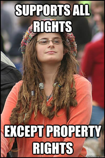 Supports all rights except property rights  College Liberal