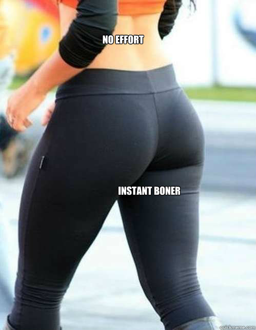 NO EFFORT INSTANT BONER - NO EFFORT INSTANT BONER  Yoga Pants