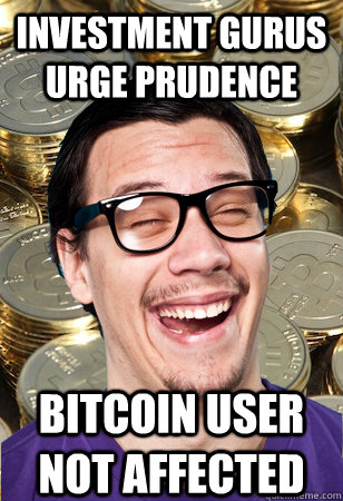 investment gurus urge prudence bitcoin user not affected  Bitcoin user not affected