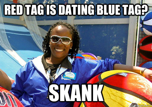 Red tag is dating blue tag? skank  Cedar Point employee