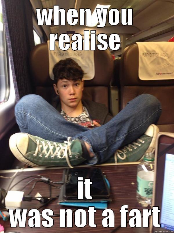 WHEN YOU REALISE IT WAS NOT A FART Misc